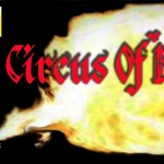 
 The circus of fire,  