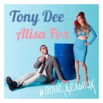  Tony Dee & Alisa Fox